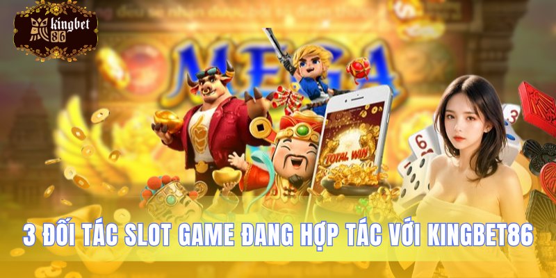 Các nhà cung cấp game slot hàng đầu