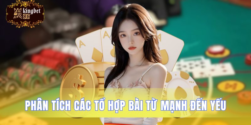 Đánh giá xếp hạng độ mạnh các bộ bài